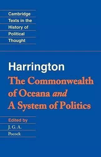 Harrington: 'The Commonwealth of Oceana' and 'A System of Politics' cover