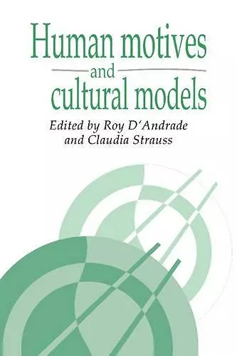 Human Motives and Cultural Models cover