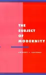 The Subject of Modernity cover