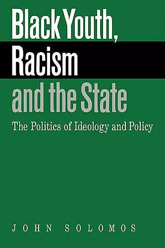 Black Youth, Racism and the State cover