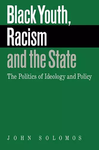 Black Youth, Racism and the State cover