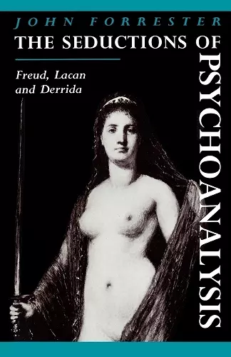 The Seductions of Psychoanalysis cover