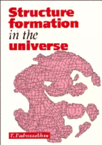 Structure Formation in the Universe cover