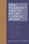 Oral Tradition and Written Record in Classical Athens cover