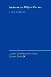 LMSST: 24 Lectures on Elliptic Curves cover