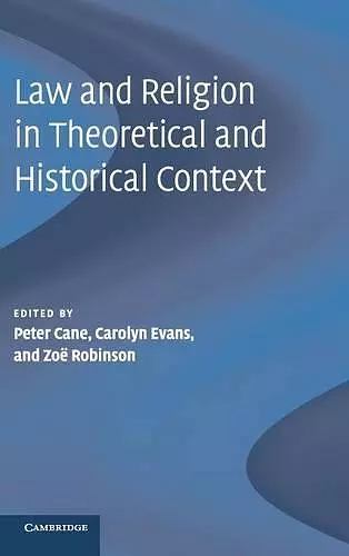 Law and Religion in Theoretical and Historical Context cover