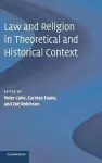 Law and Religion in Theoretical and Historical Context cover