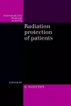 Radiation Protection of Patients cover