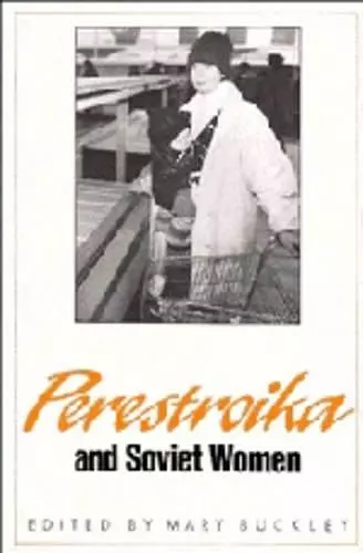 Perestroika and Soviet Women cover