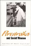 Perestroika and Soviet Women cover