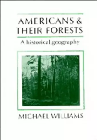Americans and their Forests cover