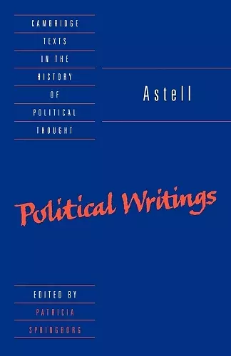 Astell: Political Writings cover