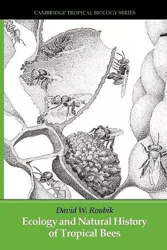 Ecology and Natural History of Tropical Bees cover