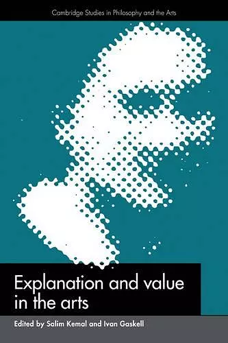 Explanation and Value in the Arts cover
