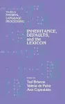 Inheritance, Defaults and the Lexicon cover