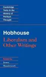 Hobhouse: Liberalism and Other Writings cover