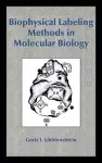 Biophysical Labeling Methods in Molecular Biology cover