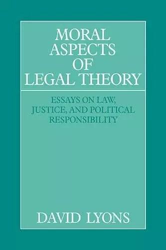 Moral Aspects of Legal Theory cover