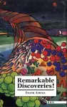 Remarkable Discoveries! cover