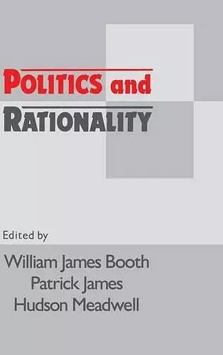 Politics and Rationality cover