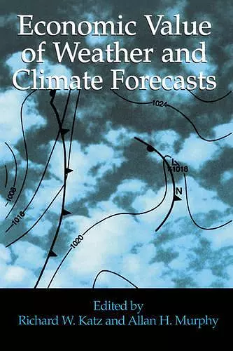 Economic Value of Weather and Climate Forecasts cover