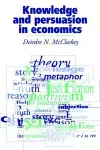 Knowledge and Persuasion in Economics cover