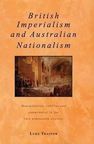 British Imperialism and Australian Nationalism cover