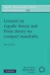 Lectures on Ergodic Theory and Pesin Theory on Compact Manifolds cover