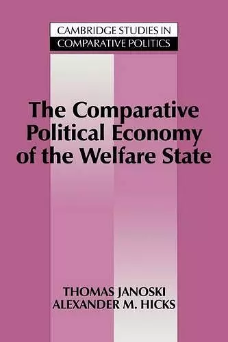 The Comparative Political Economy of the Welfare State cover