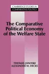 The Comparative Political Economy of the Welfare State cover