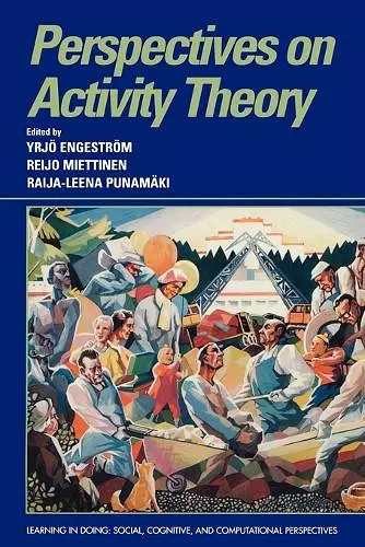 Perspectives on Activity Theory cover