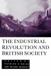 The Industrial Revolution and British Society cover