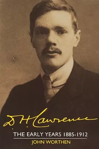 D. H. Lawrence: The Early Years 1885–1912 cover