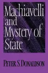 Machiavelli and Mystery of State cover