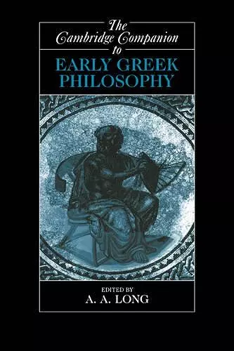 The Cambridge Companion to Early Greek Philosophy cover