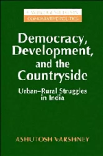 Democracy, Development, and the Countryside cover