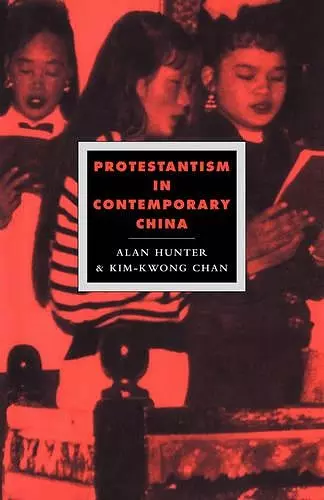 Protestantism in Contemporary China cover