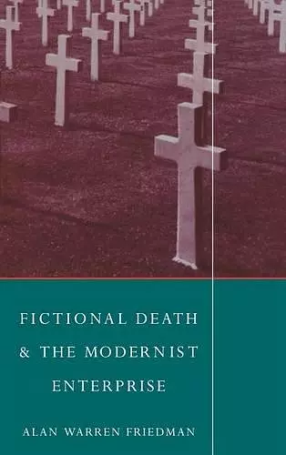 Fictional Death and the Modernist Enterprise cover