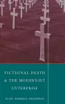 Fictional Death and the Modernist Enterprise cover