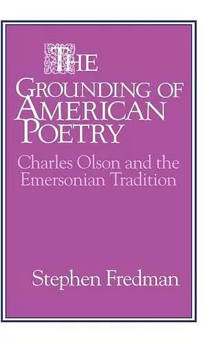The Grounding of American Poetry cover