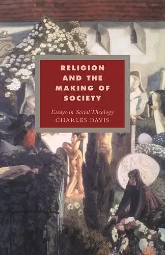 Religion and the Making of Society cover