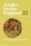 Anglo-Saxon England: Volume 22 cover