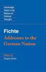 Fichte: Addresses to the German Nation cover