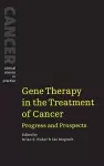 Gene Therapy in the Treatment of Cancer cover