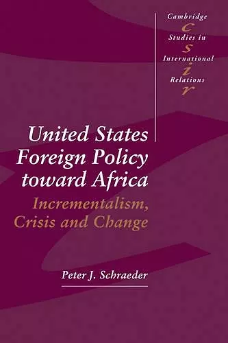 United States Foreign Policy toward Africa cover