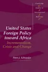 United States Foreign Policy toward Africa cover