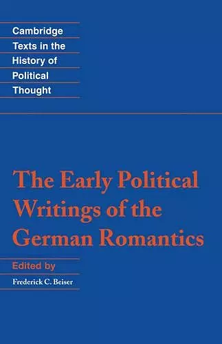 The Early Political Writings of the German Romantics cover