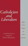 Catholicism and Liberalism cover