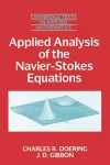 Applied Analysis of the Navier-Stokes Equations cover