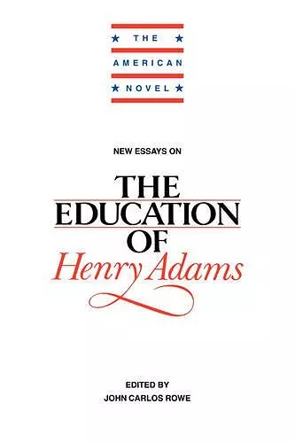 New Essays on The Education of Henry Adams cover